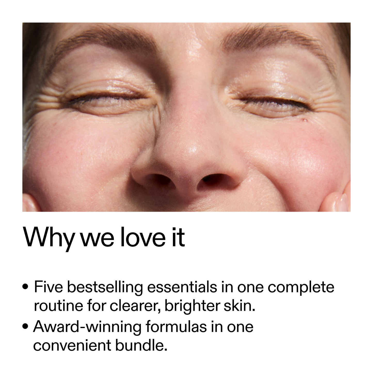 the-bestselling-intro-to-great-skin-k5 WhyWeLoveIt_2000x2000_505776c6-0315-4569-853d-47b4ff8c4bc0.png